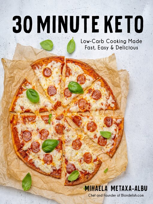 Title details for 30-Minute Keto by Mihaela Metaxa-Albu - Available